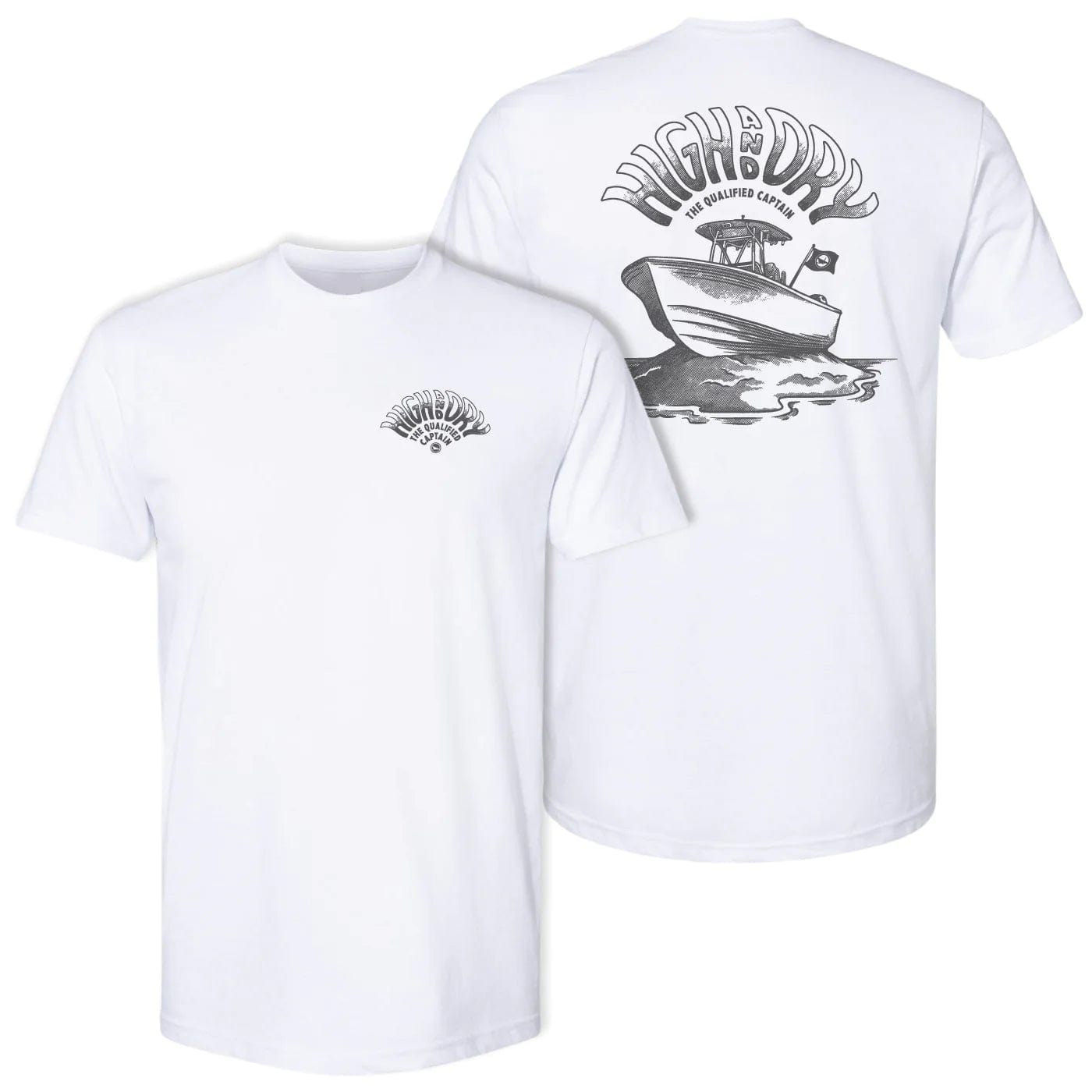 Qualified Captain High and Dry Tee